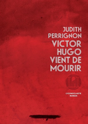 couv_victor_hugo_vient_de_mourir-def3.jpg