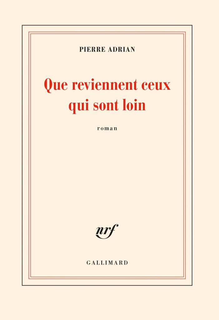 adrian_pierre_couv_que_reviennent_ceux_qui_sont_loin_copie.jpg